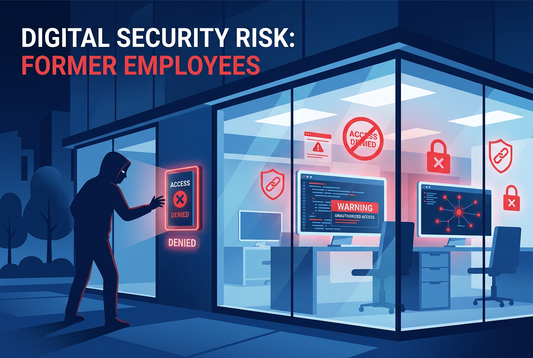 Do Former Employees Still Have Access to Company Software? This Is an Often Overlooked Risk